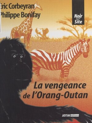 cover image of La vengeance de l'orang-outan